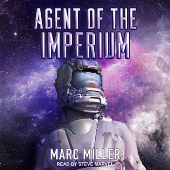 Agent of the Imperium: A Story of the Traveller Universe