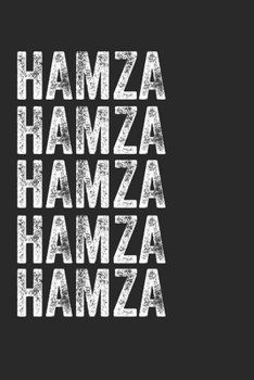 Paperback Name HAMZA Journal Customized Gift For HAMZA A beautiful personalized: Lined Notebook / Journal Gift, Notebook for HAMZA,120 Pages, 6 x 9 inches, Gift Book