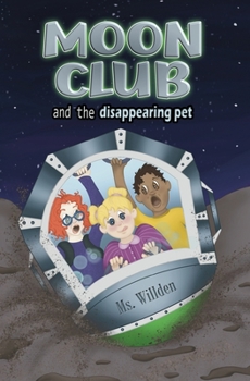 Paperback Moon Club and the Disappearing Pet Book