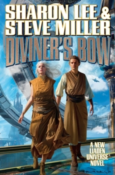 Diviner's Bow - Book #27 of the Liaden Universe