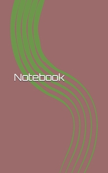 Notebook: Unlined Journal /Sketchbook/Diary / Notebook /Logbook /Prompt Book /Tracker--120 Pages - Simple (5 x 8 inches)