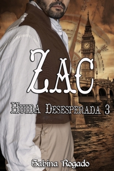 Paperback ZAC (Huida desesperada 3) [Spanish] Book