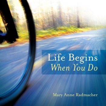 Life Begins When You Do