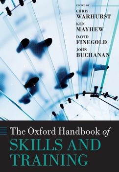 Paperback The Oxford Handbook of Skills and Training Book