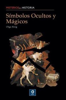 Hardcover Símbolos ocultos y mágicos (Misterios de la historia) Book