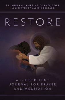 Paperback Restore: A Guided Lent Journal for Prayer and Meditation Book