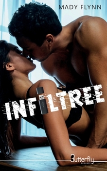 Paperback INFILTRÉE [French] Book