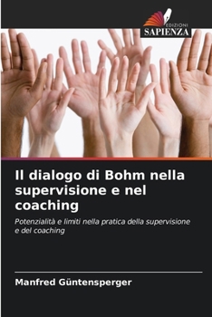 Paperback Il dialogo di Bohm nella supervisione e nel coaching [Italian] Book