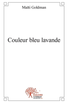 Paperback Couleur bleu lavande [French] Book