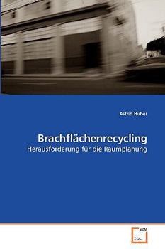 Paperback Brachflächenrecycling [German] Book