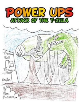 Paperback Power Ups: Attack of the T-Zilla Book