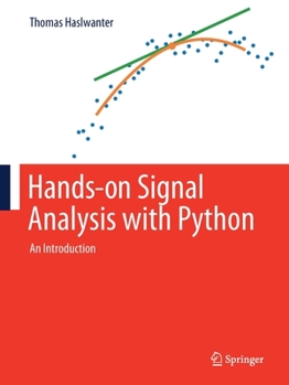 Paperback Hands-On Signal Analysis with Python: An Introduction Book