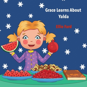 Paperback Grace Learns about Yalda Book