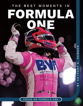 Library Binding The Best Moments in Formula One Book