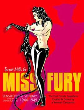 Hardcover Miss Fury: Sensational Sundays 1944-1949 Book