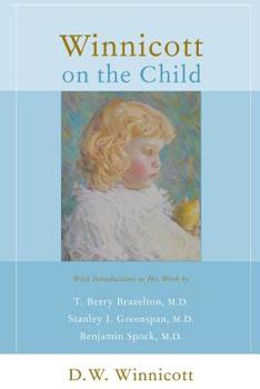 Paperback Winnicott on the Child Book