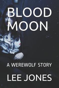 Paperback Blood Moon: A Werewolf Story Book