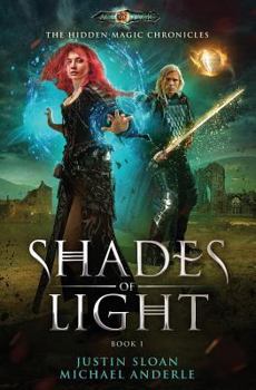 Paperback Shades of Light: Age Of Magic - A Kurtherian Gambit Series Book