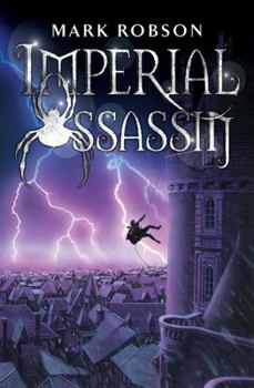 Imperial Assassin - Book #2 of the Imperial Trilogy