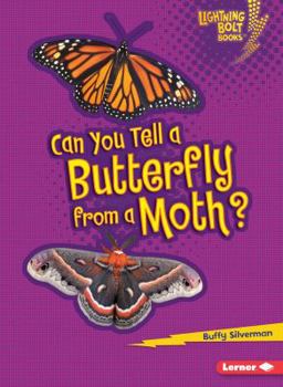 Paperback Can You Tell a Butterfly from a Moth? Book
