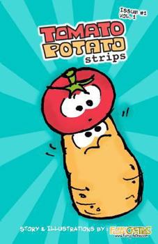 Paperback Tomato Potato Strips Issue #1 Book