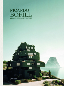 Hardcover Ricardo Bofill: Visions of Architecture Book