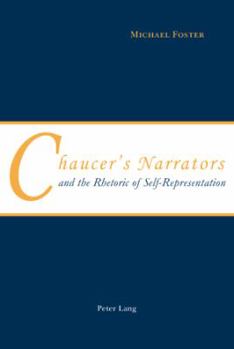 Paperback Chaucer's Narrators and the Rhetoric of Self-Representation Book