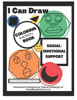 Paperback I Can Draw Coloring and Activity Book: Facial Expressions made from shapes Book