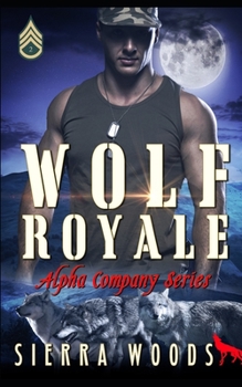 Paperback Wolf Royale: Alpha Company Series Book