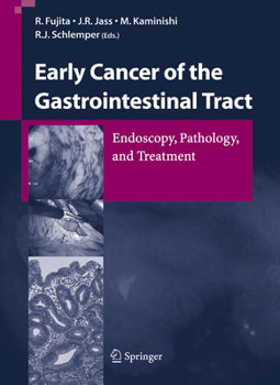 Hardcover Early Cancer of the Gastrointestinal Tract: Endoscopy, Pathology, and Treatment Book