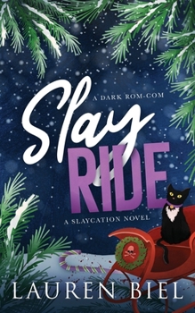 Paperback Slay Ride: A Dark Rom-Com Book
