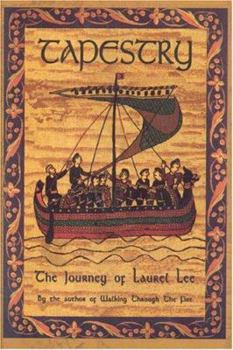 Hardcover Tapestry: The Journey of Laurel Lee Book