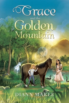 Paperback Grace and the Golden Mountain Book