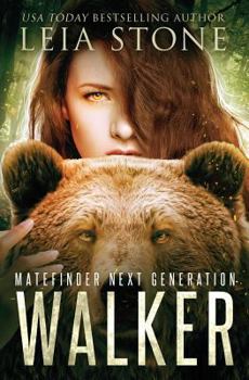 Walker - Book #2 of the Matefinder: Next Generation