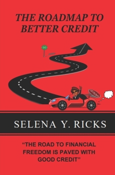 Paperback The Roadmap to Better Credit Book