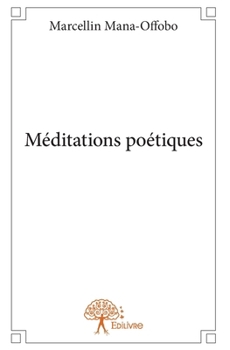 Paperback Méditations poétiques [French] Book