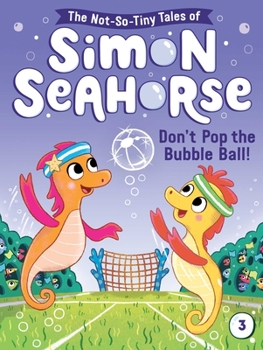 Paperback Don't Pop the Bubble Ball! Book