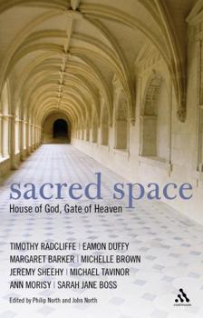 Paperback Sacred Space: House of God;gate of Heaven Book