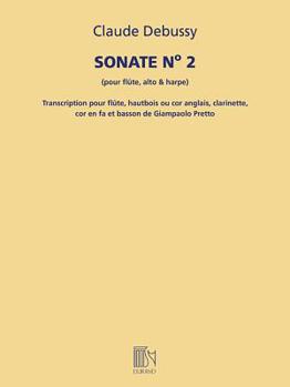 Paperback Sonate No. 2 (for Flute, Viola, and Harp): Transcribed for Woodwind Quintet Score and Parts Book