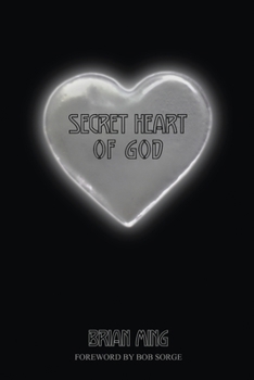 Paperback Secret Heart of God Book