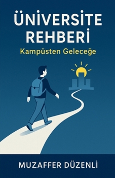 Paperback Ünİversİte Rehberİ [Turkish] Book