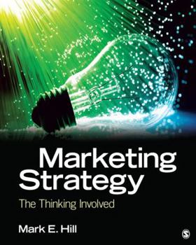 Paperback Marketing Strategy: The Thinking Involved Book