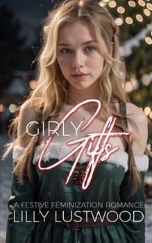 Paperback Girly Gifts: A Festive Feminization Romance Book