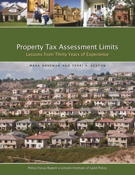 Paperback Property Tax Assessment Limits: Lessons from Thirty Years of Experience Book