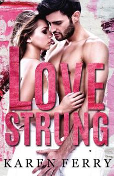 Paperback Lovestrung: A friends to lovers romance Book