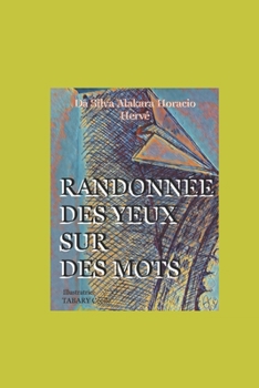 Paperback Randonnée des yeux sur des mots [French] Book