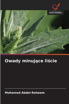 Owady minujace liscie (Polish Edition)