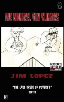 Paperback Mongrel Gun Slingers Book