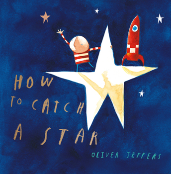 Hardcover How to Catch a Star Book