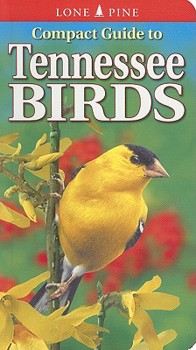 Paperback Compact Guide to Tennessee Birds Book